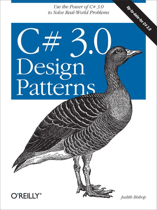 Title details for C# 3.0 Design Patterns by Judith Bishop - Available